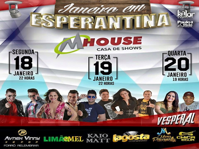 Tá chegando a hora dos grandes shows da M HOUSE