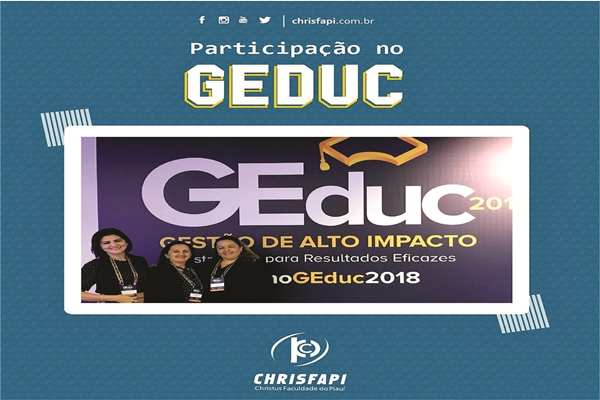 Colaboradoras da Faculdade Chrisfapi participam do maior evento educacional do país