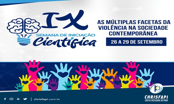 Iniciam, nesta sexta-feira, as inscrições para a IX Semana de Iniciação Científica da Faculdade Chrisfapi