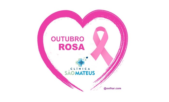 OUTUBRO ROSA especial na Clínica São Mateus