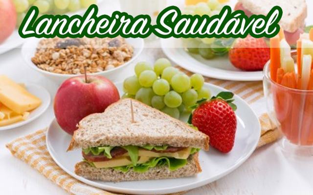 Participe da “Conversa sobre lancheira saudável” que acontece nesta quarta