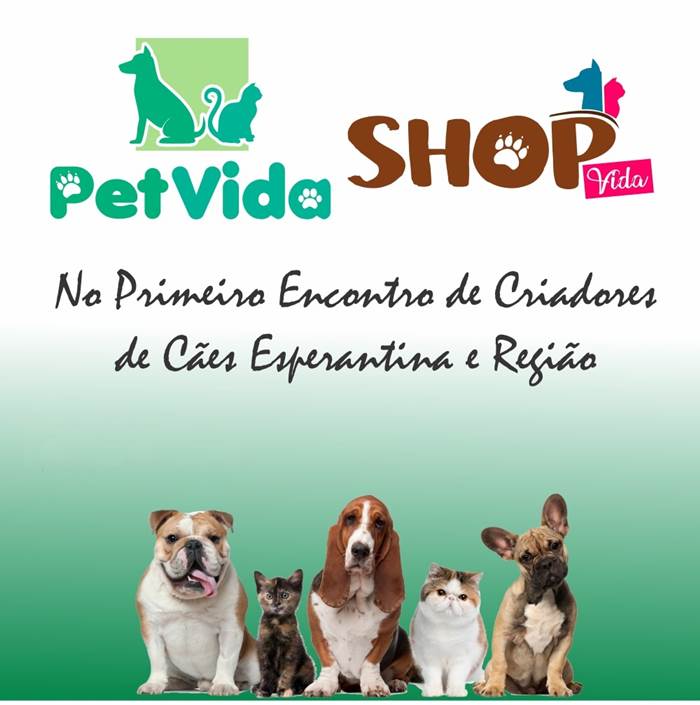 Pet Shop Vida participa do Primeiro Encontro de Criadores de Cães de Esperantina