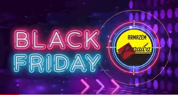 Última oportunidade de aproveitar o Black Friday Paraíba