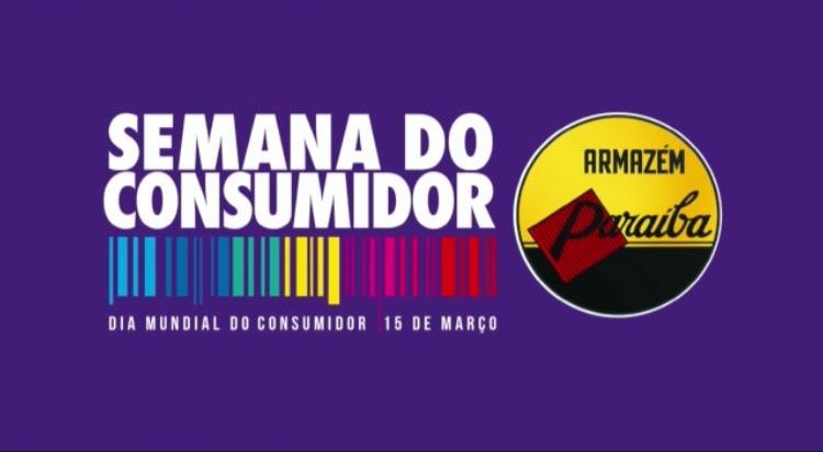 Semana do Consumidor Armazém Paraíba de Esperantina