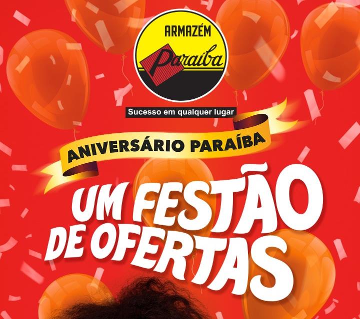 Aniversário Paraíba, um FESTÃO DE OFERTAS