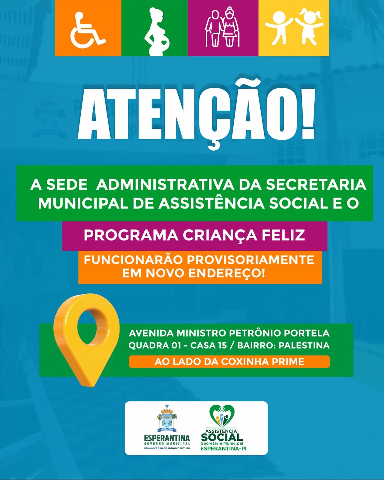Sec. de Assistência Social e Programa Criança Feliz mudam de endereço temporariamente